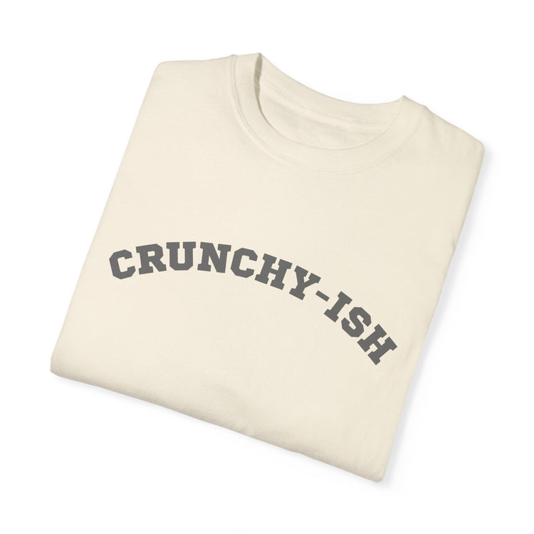 Crunchy-ish Mama Tee – Comfort Colors Natural Living Shirt Printify