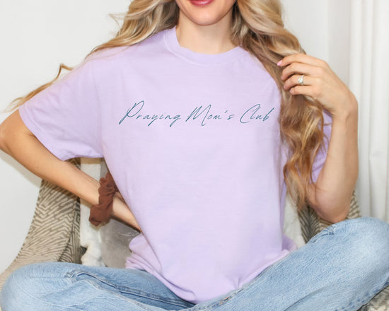 Praying Moms Club Tee – Comfort Colors® Christian Mom Shirt Printify