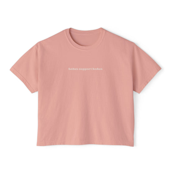 Babe's Support Babes Shirt for Women in Small Business Owner Gift Comfort Colors Boxy Cropped 100% cotton tee boss babe shirt Printify