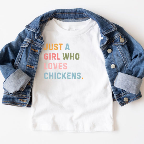 Just a Girl Who Loves Chickens Toddler Tee – Farm Girl Shirt for Little Homesteaders Printify